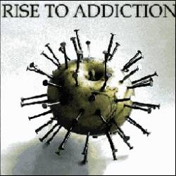 Rise To Addiction : Rise to Addiction